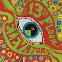 13Th Floor Elevators - Psychedelic Sounds in the group CD / New releases / Pop-Rock at Bengans Skivbutik AB (5539824)