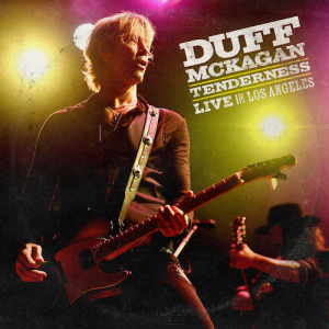 Duff Mckagan - Tenderness: Live In Los Angele in the group CD / Upcoming releases / Pop-Rock at Bengans Skivbutik AB (5539835)