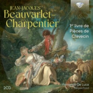 Jean-Jacques Beauvarlet-Charpentier - 1Er Livre De Pieces De Clavecin in the group OUR PICKS / Friday Releases / Friday the 7th June 2024 at Bengans Skivbutik AB (5540054)
