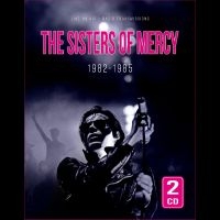 Sisters Of Mercy The - 1982-1985 in the group MUSIK / Dual Disc / Kommande / Pop-Rock at Bengans Skivbutik AB (5540213)