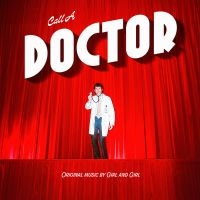 Girl And Girl - Call A Doctor (Loser Edition White in the group OUR PICKS / Friday Releases / Friday the 24th of May 2024 at Bengans Skivbutik AB (5540396)
