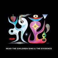 Bonnie ''Prince'' Billy Nathan Sal - Hear The Children Sing The Evidence in the group OUR PICKS / Way Out West 2026 at Bengans Skivbutik AB (5540410)