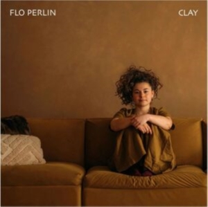 Flo Perlin - Clay in the group OUR PICKS / Friday Releases / Friday the 7th June 2024 at Bengans Skivbutik AB (5540522)