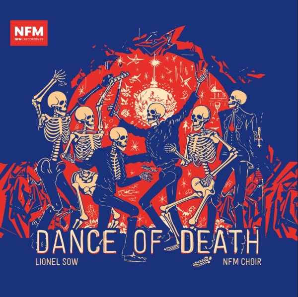 Nfm Choir Lionel Sow - Dance Of Death in the group CD / Bestsellers at Bengans Skivbutik AB (5540651)