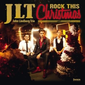 Jlt (John Lindberg Trio) - Rock This Christmas in the group OUR PICKS / Christmas music on Vinyl & CD at Bengans Skivbutik AB (554270)