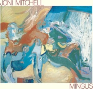 Joni Mitchell - Mingus in the group CD / Pop-Rock at Bengans Skivbutik AB (554621)