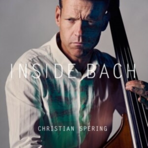 Christian Spering - Inside Bach in the group CD / Jazz at Bengans Skivbutik AB (554662)