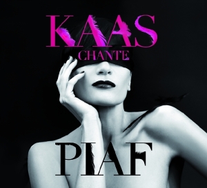 Kaas Patricia - Kaas Chante Piaf in the group CD / Pop-Rock,Övrigt at Bengans Skivbutik AB (554863)