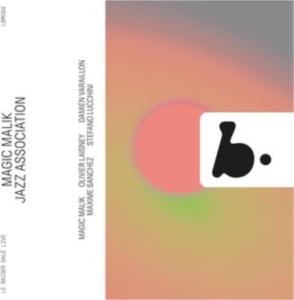 Magic Malik - Jazz Association (Live) in the group OUR PICKS / Friday Releases / Friday the 21th June 2024 at Bengans Skivbutik AB (5549201)