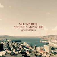 Moonpedro & The Sinking Ship - Housekeeping in the group VINYL / Upcoming releases / Pop-Rock at Bengans Skivbutik AB (5549382)