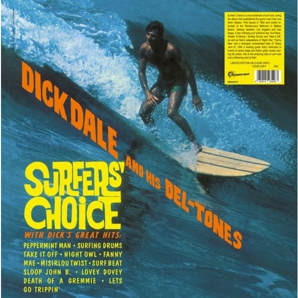 Dick Dale & His Del-Tones - Surfers' Choice in the group VINYL / Pop-Rock at Bengans Skivbutik AB (5549390)