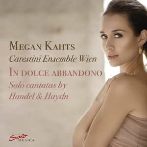 Megan Kahts Carestini Ensemble Wie - In Dolce Abbandono - Solo Cantatas in the group CD / Upcoming releases / Classical at Bengans Skivbutik AB (5549442)