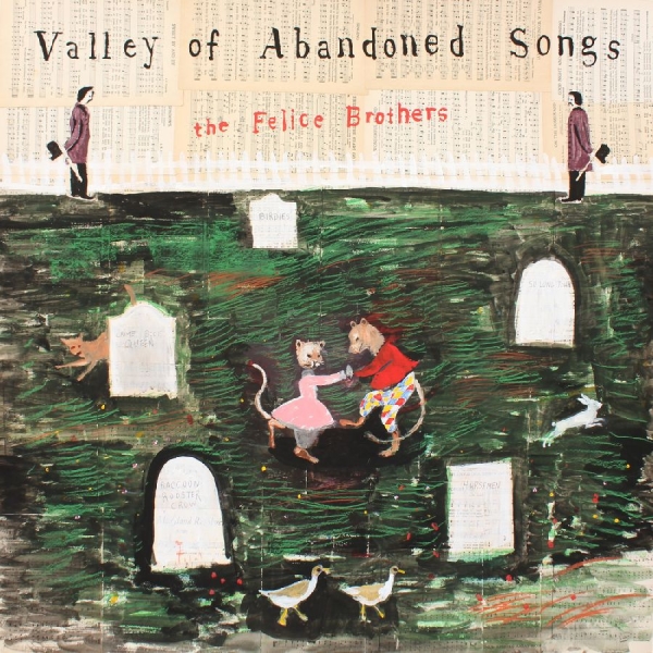 The Felice Brothers - Valley Of Abandoned Songs in the group VINYL / Pop-Rock at Bengans Skivbutik AB (5549459)