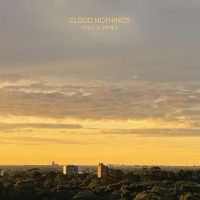 Cloud Nothings - Final Summer in the group VINYL / Upcoming releases / Pop-Rock at Bengans Skivbutik AB (5549511)