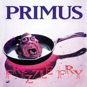 Primus - Frizzle fry in the group VINYL / Pop-Rock at Bengans Skivbutik AB (5549684)