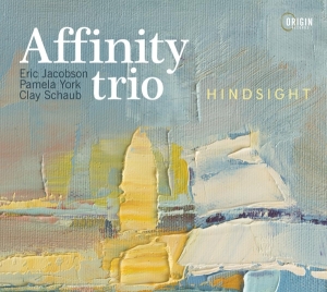 Affinity Trio - Hindsight in the group OTHER / Övrigt /  at Bengans Skivbutik AB (5549724)