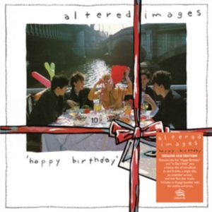 Altered Images - Happy Birthday in the group OUR PICKS / Friday Releases / Friday the 6th of september 2024 at Bengans Skivbutik AB (5550380)