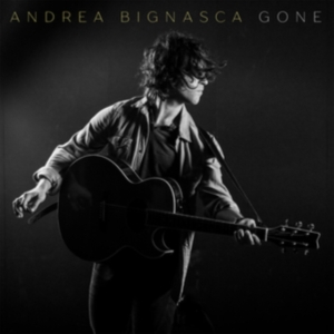 Bignasca Andrea - Gone in the group OUR PICKS / Friday Releases / Friday the 6th of september 2024 at Bengans Skivbutik AB (5550398)