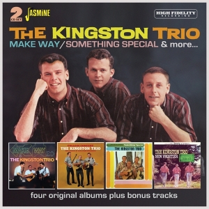 The Kingston Trio - Make Way / Something Special & More - Four Original Albums Plus Bonus Tracks in the group MUSIK / Dual Disc / Svensk Folkmusik at Bengans Skivbutik AB (5550526)