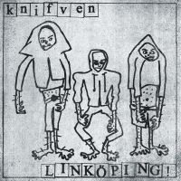 Knifven - Linköping! (Vinyl Lp) in the group VINYL / Pop-Rock,Punk at Bengans Skivbutik AB (5550683)