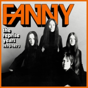 Fanny - The Reprise Years 1970-1973 in the group OUR PICKS / Friday Releases / Friday the 23rd of August at Bengans Skivbutik AB (5551081)