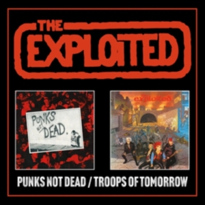 Exploited The - Punks Not Dead/Troops Of Tomorrow E in the group OUR PICKS / Friday Releases / Friday the 23rd of August at Bengans Skivbutik AB (5551123)