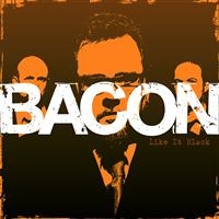 Bacon - Like It Black in the group OUR PICKS / Stocksale / CD Sale / CD Jazz/Blues at Bengans Skivbutik AB (555214)