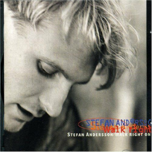 Stefan Andersson - Walk Right On in the group OUR PICKS / Stocksale / CD Sale / CD POP at Bengans Skivbutik AB (555484)
