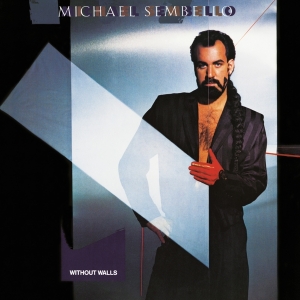 Michael Sembello - Without Walls in the group OUR PICKS / Friday Releases / Friday the 30:th august 2024 at Bengans Skivbutik AB (5555690)