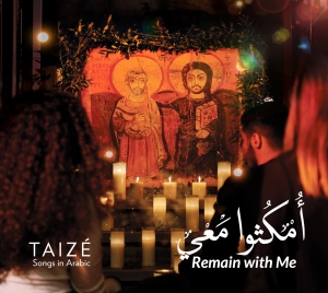 Taizé - Remain With Me - Omkouthou Ma'y - S in the group CD / Klassiskt at Bengans Skivbutik AB (5555714)