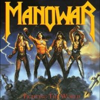 Manowar - Fighting The World (Ltd Blue Vinyl) in the group OUR PICKS / Friday Releases / Friday the 12th of july 2024 at Bengans Skivbutik AB (5555901)