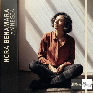 Nora Benamara - Amnesia - Jazz Thing Next Generation Vol. 104 in the group OTHER / Övrigt /  at Bengans Skivbutik AB (5556148)