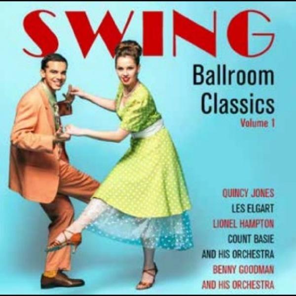 Various Artists - Ballroom Swing Classics Vol. 1 in the group CD / Bestsellers at Bengans Skivbutik AB (5556278)