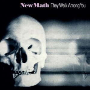 New Math - They Walk Among You [2024 Remastere in the group OUR PICKS / Friday Releases / Friday the 23rd of August at Bengans Skivbutik AB (5556516)