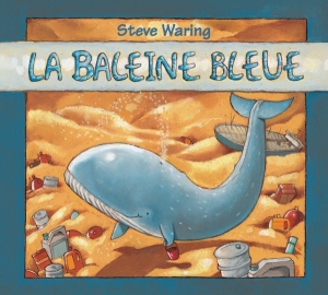 Steve Waring - La Baleine Bleue in the group OTHER / Övrigt /  at Bengans Skivbutik AB (5556817)