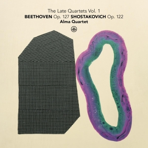 Alma Quartet - The Late Quartets Vol. 1: Beethoven Op. 127 - Shostakovich Op. 122 in the group OTHER / Övrigt /  at Bengans Skivbutik AB (5556875)