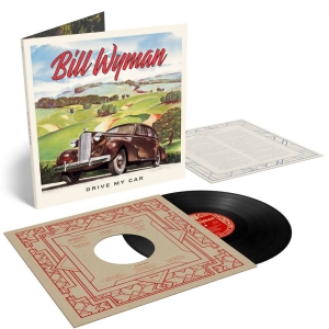 Bill Wyman - Drive My Car (LP) in the group OUR PICKS / Friday Releases / Friday the 9th of August at Bengans Skivbutik AB (5557157)