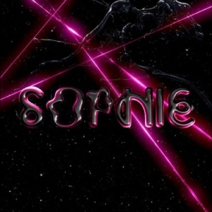 Sophie - Sophie in the group OUR PICKS / Friday Releases / Friday the 27th of september 2024 at Bengans Skivbutik AB (5557505)