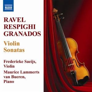 Ravel / Respighi / Granados - Violin Sonatas in the group OUR PICKS / Stocksale / CD Sale / CD Classic at Bengans Skivbutik AB (555765)