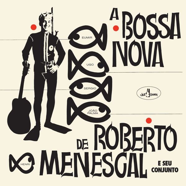 Roberto Menescal E Seu Conjunto - A Bossa Nova De Roberto Menescal in the group VINYL / Jazz at Bengans Skivbutik AB (5557910)