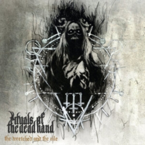 Rituals Of The Dead Hand - Wretched And The Vile The (Galaxy V in the group VINYL / Hårdrock at Bengans Skivbutik AB (5558014)
