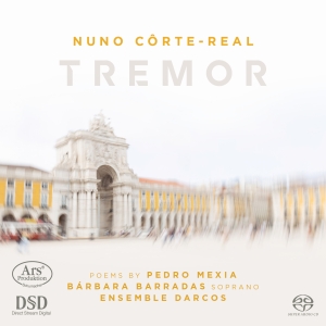 Nuno Corte-Real - Nuno Corte-Real: Tremor in the group MUSIK / SACD / Klassiskt at Bengans Skivbutik AB (5558139)