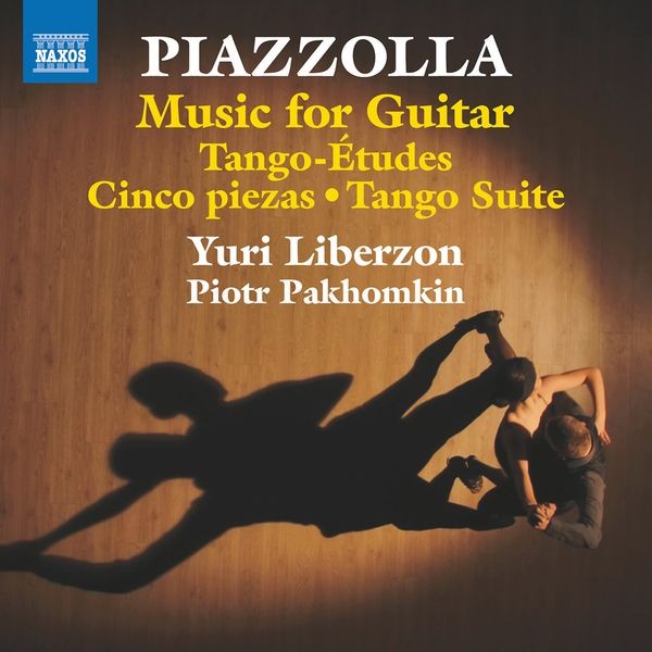 Yuri Liberzon Piotr Pakhomkin - Piazzolla: Music For Guitar - Tango in the group CD / Klassiskt at Bengans Skivbutik AB (5558391)