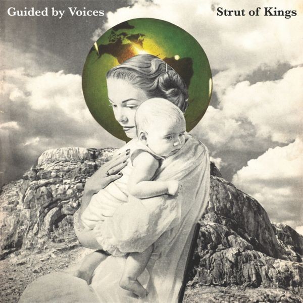 Guided By Voices - Strut Of Kings in the group CD / Pop-Rock at Bengans Skivbutik AB (5558481)