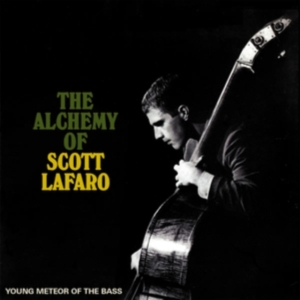 Various Artists - The Alchemy Of Scott Lafaro - Young in the group OUR PICKS / Friday Releases / Friday the 20th of september 2024 at Bengans Skivbutik AB (5558526)