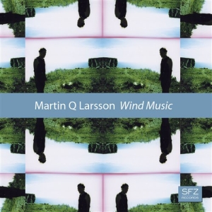 Larsson Martin Q - Wind Music in the group CD / Klassiskt at Bengans Skivbutik AB (555866)