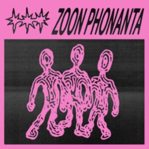 Zoon Phonanta - Zoon Phonanta in the group VINYL / Pop-Rock at Bengans Skivbutik AB (5558676)