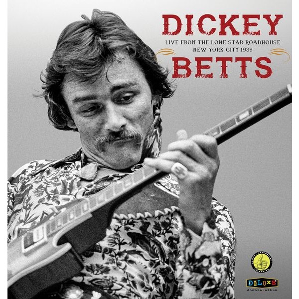 Dickey Betts - Live From The Lone Star Roadhouse N in the group VINYL / Pop-Rock at Bengans Skivbutik AB (5558923)