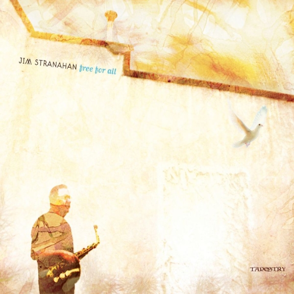 Jim Stranahan - Free For All in the group CD / Bestsellers at Bengans Skivbutik AB (5559092)