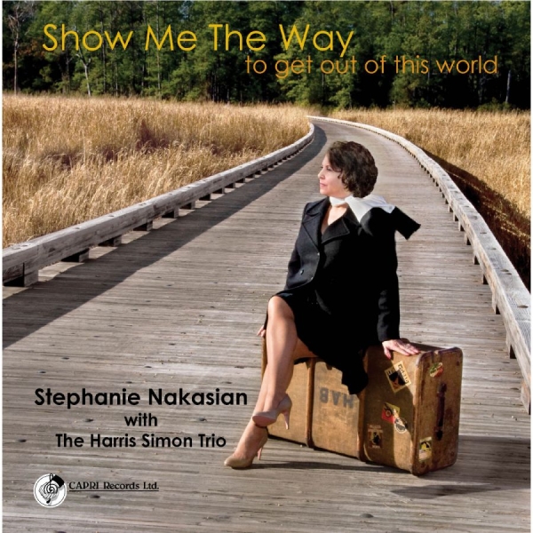 Stephanie Nakasian & The Harris Sim - Show Me The Way To Get Out Of This in the group CD / Bestsellers at Bengans Skivbutik AB (5559126)